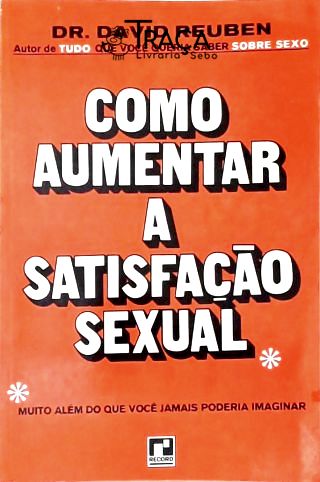 Como Aumentar a Satisfação Sexual