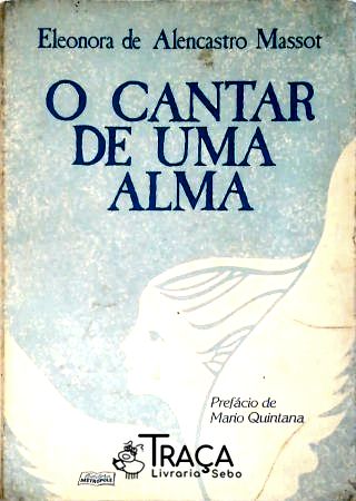 O Cantar De Uma Alma