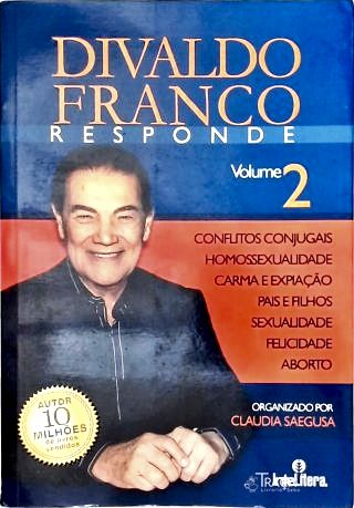 Divaldo Franco Responde - Vol. 2