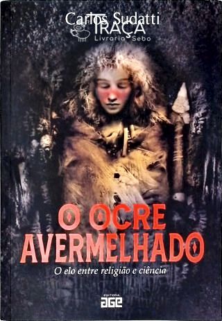 O Ocre Avermelhado