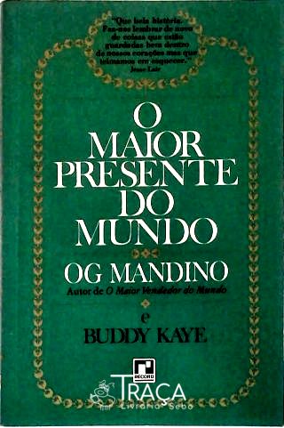 O Maior Presente do Mundo