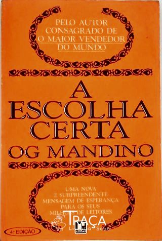A Escolha Certa