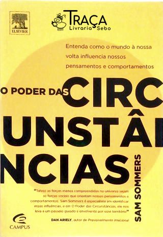 O Poder das Circunstâncias