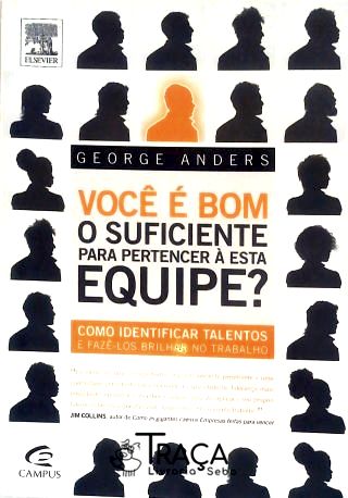 Você É Bom o Suficiente para Pertencer À Esta Equipe?
