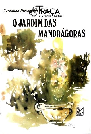 O Jardim das Mandrágoras