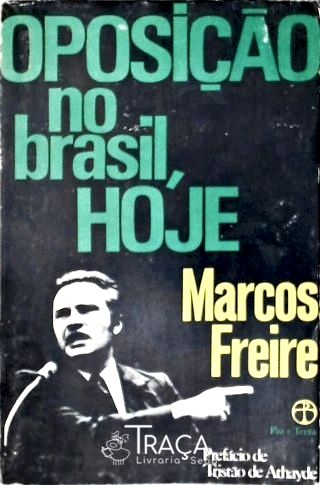 Oposição No Brasil Hoje