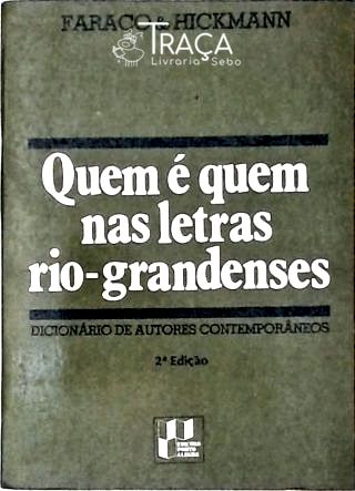 Quem É Quem Nas Letras Rio-grandenses