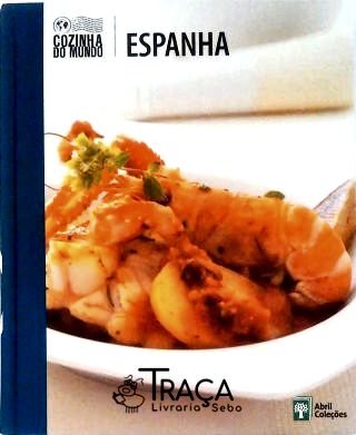 Cozinha do Mundo: Espanha
