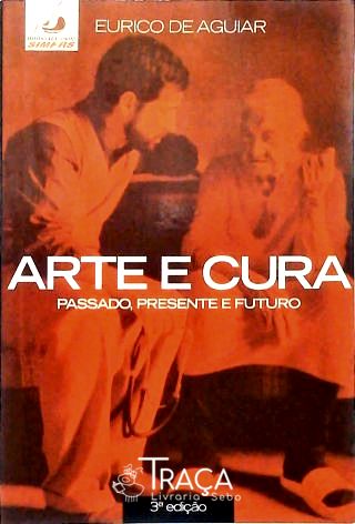 Arte e Cura - Passado, Presente e Futuro