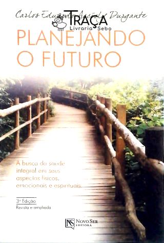 Planejando o Futuro