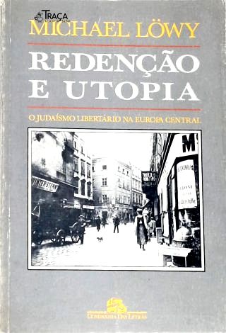 Redenção e Utopia