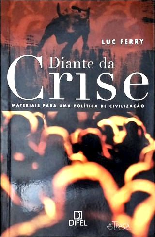 Diante da Crise