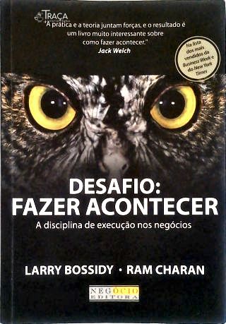 Desafio - Fazer Acontecer - a Disciplina de Execução Nos Negócios