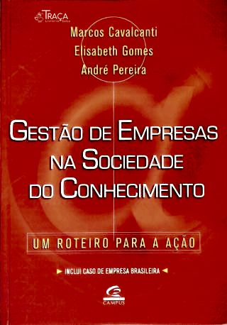 Gestão de Empresas Na Sociedade do Conhecimento