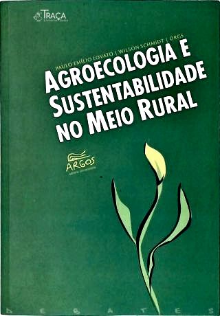 Agroecologia e Sustentabilidade No Meio Rural