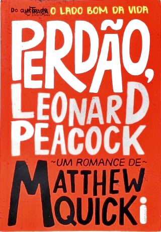 Perdão, Leonard Peacock