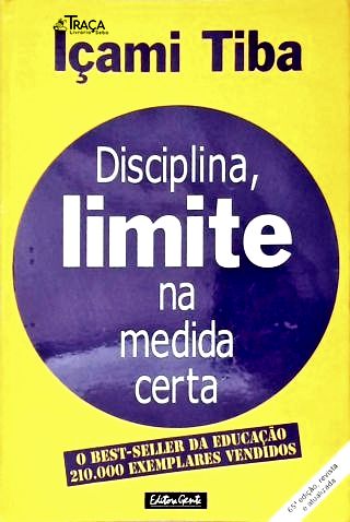Disciplina, Limite Na Medida Certa