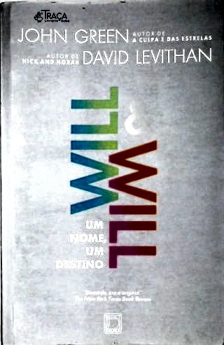 Will e Will - Um Nome, Um Destino