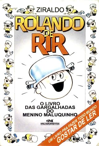 Rolando de Rir: o Livro das Gargalhadas do Menino Maluquinho