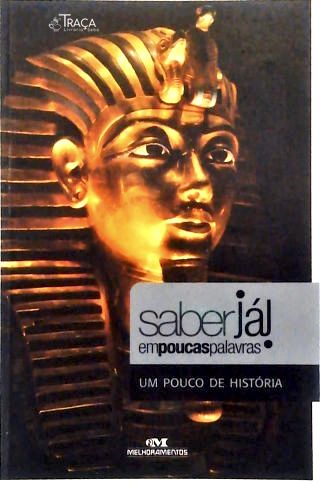 Saber Já: Um Pouco De História