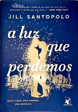 A Luz Que Perdemos