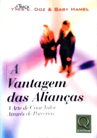 A Vantagem das Alianças