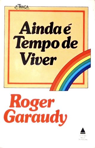 Ainda É Tempo de Viver