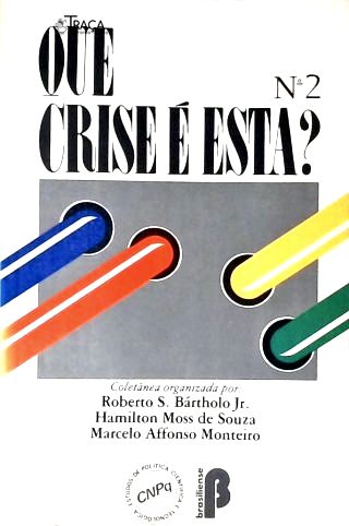 Que Crise É Esta? Nº 2