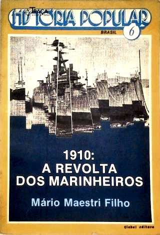 1910: a Revolta dos Marinheiros