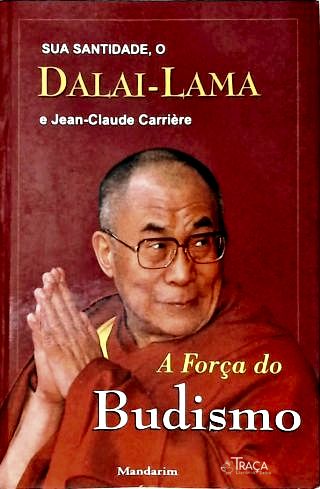 A Força do Budismo