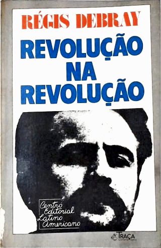 Revolução Na Revolução
