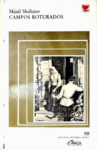 Campos Roturados - em 2 Volumes
