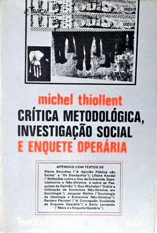 Crítica Metodológica, Investigação Social e Enquete Operária