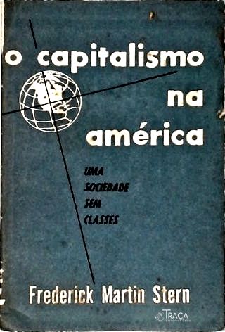 O Capitalismo Na América