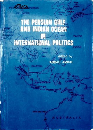 The Persian Gulf And Indian Ocean In International Politics