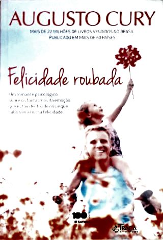 Felicidade Roubada
