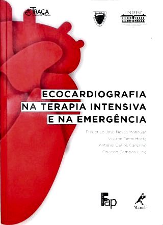 Ecocardiografia Na Terapia Intensiva e Na Emergência