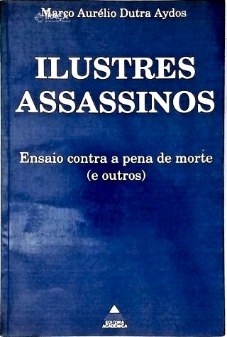 Ilustres Assassinos