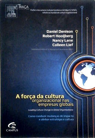 A Força da Cultura Organizacional Nas Empresas Globais