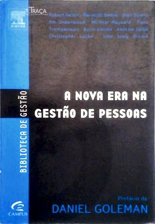 A Nova Era Na Gestão De Pessoas (2008)