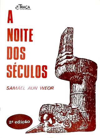 A Noite Dos Séculos