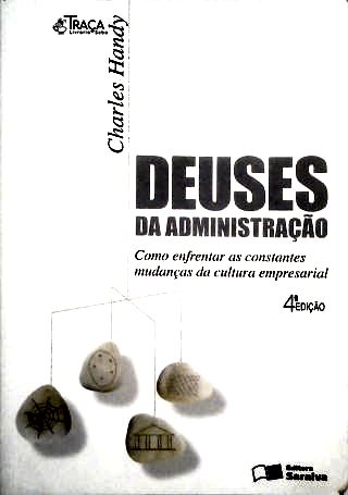 Deuses Da Administração