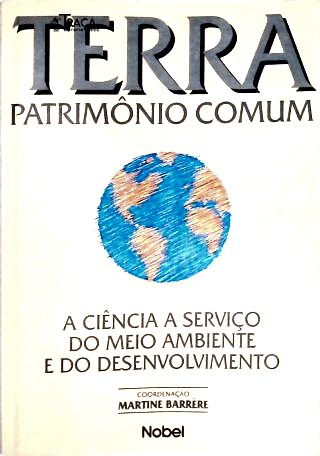 Terra, Patrimônio Comum