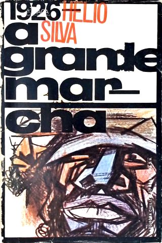 1926: A Grande Marcha