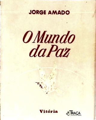 O Mundo da Paz - União Soviética e Democracias Populares