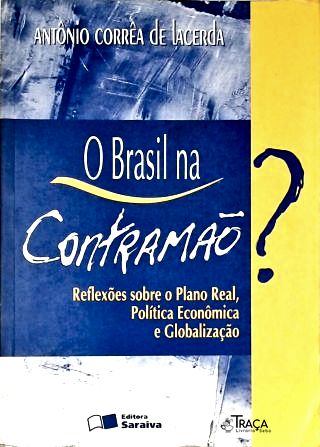 O Brasil Na Contramão