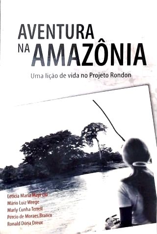 Aventura Na Amazônia
