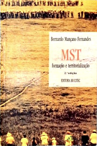 Mst: Formação Teritorialização