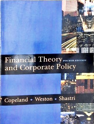 Financial Theory And Corporate Policy