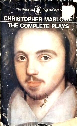 Christopher Marlowe - The Complete Plays